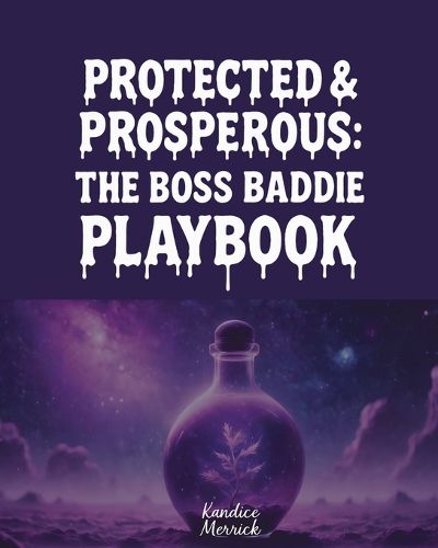 Cover image for Protected & Prosperous