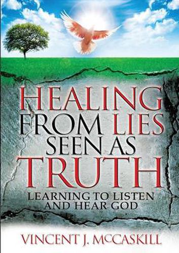 Cover image for Healing from Lies Seen as Truth