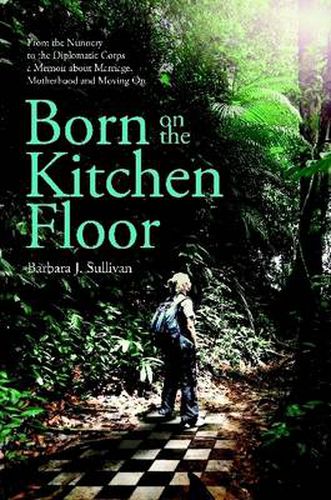 Born On The Kitchen Floor - Softcover