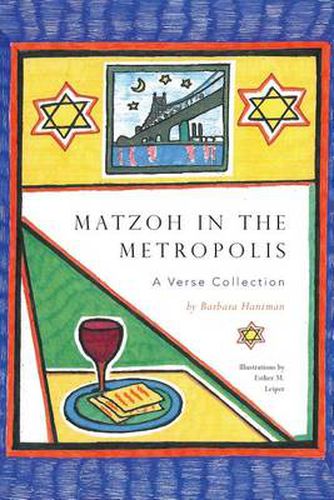 Cover image for Matzoh in the Metropolis: A Verse Collection