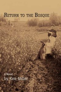 Cover image for Return to the Bosque