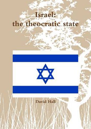 Israel: the Theocratic State