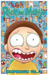 Cover image for Rick and Morty Compendium Vol. 2