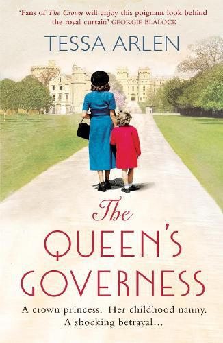 Cover image for The Queen's Governess: The scandalous and unmissable royal story you won't be able to put down in 2022!