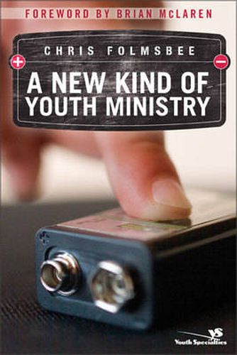 Cover image for A New Kind of Youth Ministry