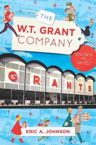 Cover image for The W.T. Grant Company