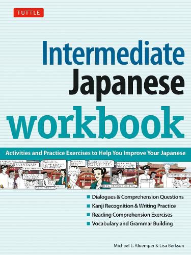 Cover image for Intermediate Japanese Workbook: Activities and Exercises to Help You Improve Your Japanese!