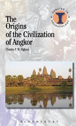 Cover image for The Origins of the Civilization of Angkor