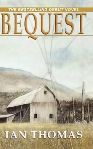 Cover image for Bequest: A Novel