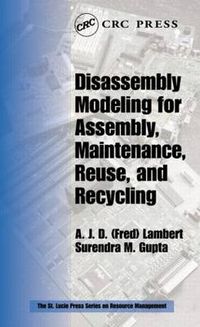 Cover image for Disassembly Modeling for Assembly, Maintenance, Reuse and Recycling