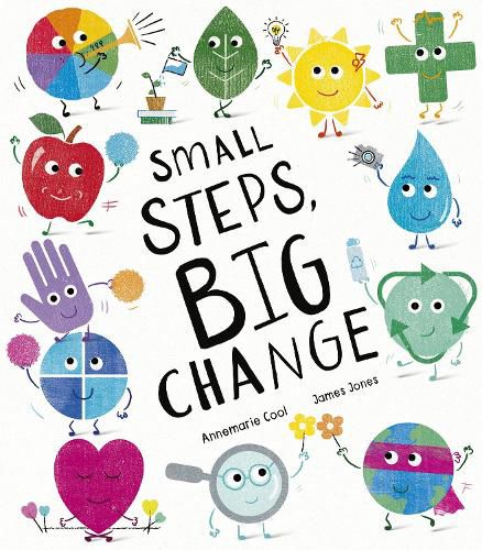 Cover image for Small Steps, Big Change