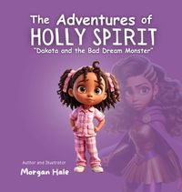 Cover image for The Adventures of Holly Spirit