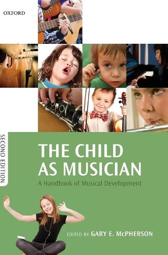 Cover image for The Child as Musician: A handbook of musical development