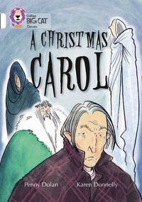 Cover image for A Christmas Carol: Band 10/White