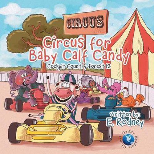 Cover image for Circus for Baby Calf Candy: Cockpit Country Forest 12