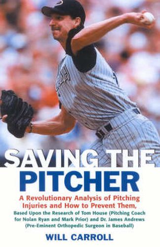 Cover image for Saving the Pitcher: Preventing Pitcher Injuries in Modern Baseball