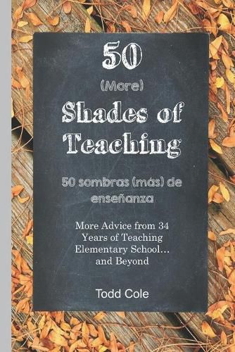 50 (More) Shades of Teaching: 50 Sombras (mas) de Ensenanza