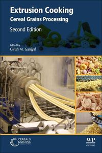 Cover image for Extrusion Cooking: Cereal Grains Processing