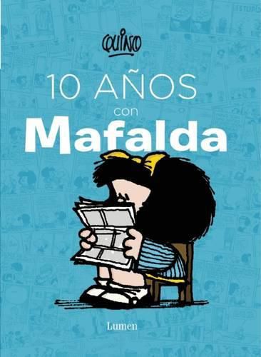 Cover image for 10 anos con Mafalda / 10 years with Mafalda