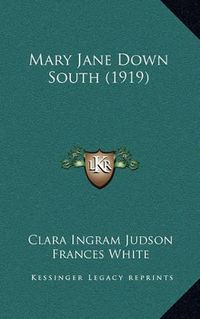 Cover image for Mary Jane Down South (1919)