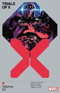 Cover image for Trials Of X Vol. 1