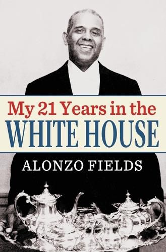 Cover image for My 21 Years in the White House