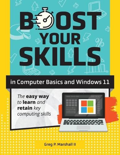 Cover image for Boost Your Skills In Computer Basics and Windows 11