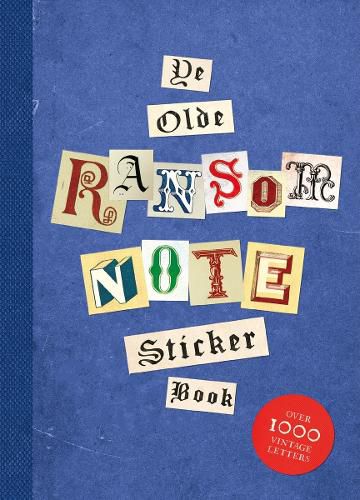 Cover image for Ye Olde Ransom Note Sticker Book