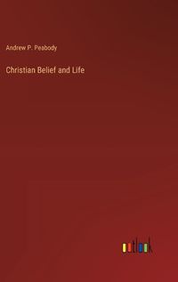 Cover image for Christian Belief and Life