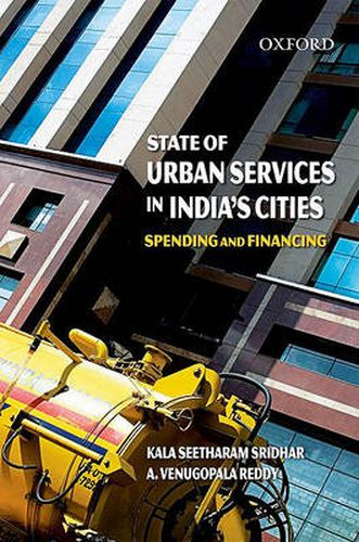 Cover image for State of Urban Services in India's Cities: Spending and Financing