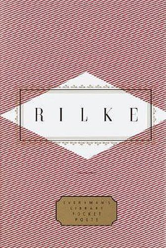 Rilke: Poems: Edited by Peter Washington
