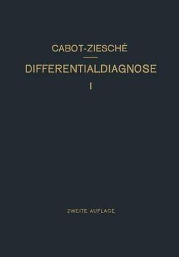 Cover image for Differentialdiagnose: Anhand Von 385 Genau Besprochenen Krankheitsfallen Lehrbuchmassig Dargestellt