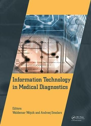 Cover image for Information Technology in Medical Diagnostics