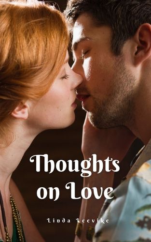 Thoughts on Love