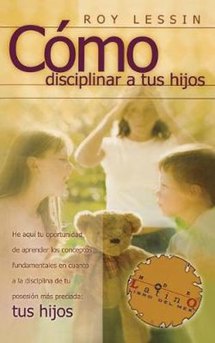 Cover image for Como disciplinar a tus hijos