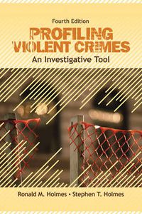 Cover image for Profiling Violent Crimes: An Investigative Tool