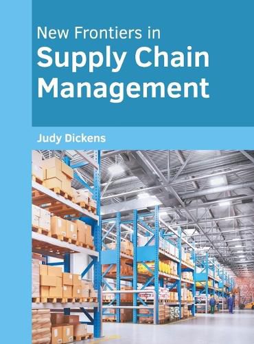 Cover image for New Frontiers in Supply Chain Management