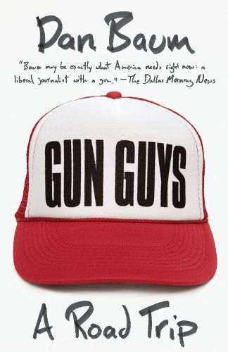 Cover image for Gun Guys: A Road Trip