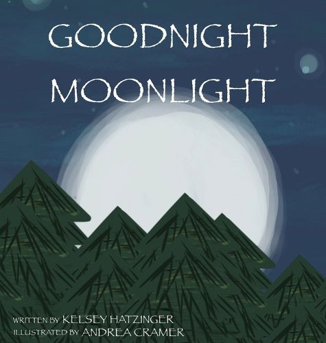 Cover image for Goodnight Moonlight