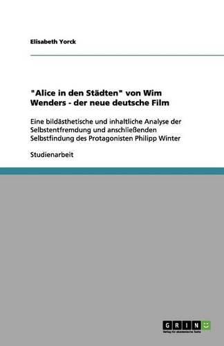 Cover image for Alice in den Stadten von Wim Wenders - der neue deutsche Film