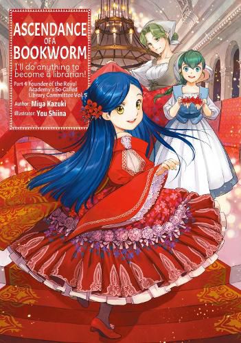 Cover image for Ascendance of a Bookworm: Part 4 Volume 5