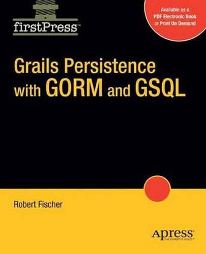 Cover image for Grails Persistence with GORM and GSQL