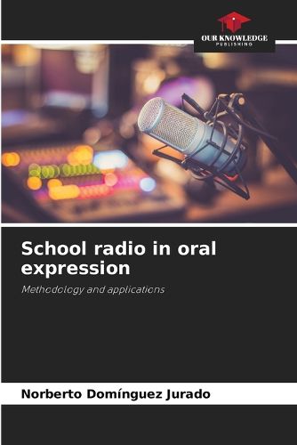 Cover image for School radio in oral expression