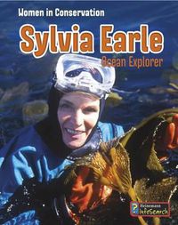 Cover image for Sylvia Earle: Ocean Explorer