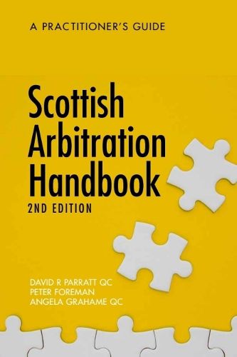 Cover image for Scottish Arbitration Handbook: A Practitioner's Guide