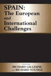 Cover image for Spain: The European and International Challenges