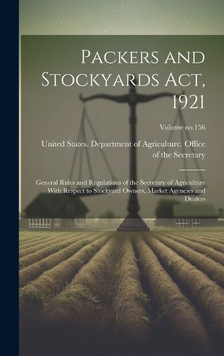 Cover image for Packers and Stockyards Act, 1921