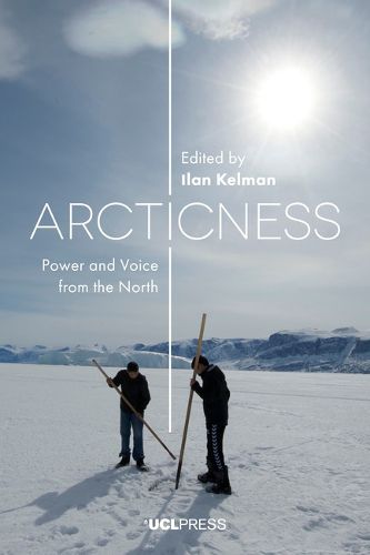 Cover image for Arcticness: Power and Voice from the North
