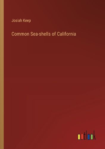 Cover image for Common Sea-shells of California