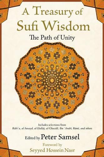 Cover image for A Treasury of Sufi Wisdom: The Path of Unity